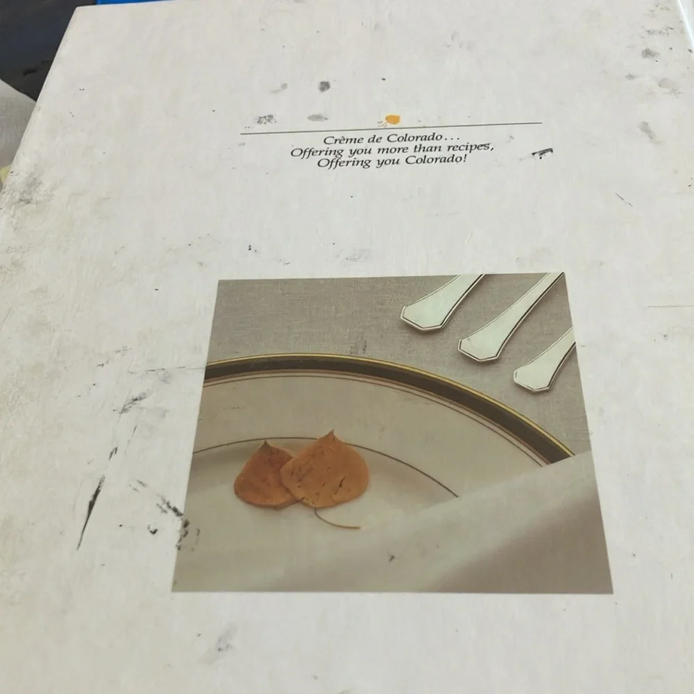 Crème de Colorado Cookbook